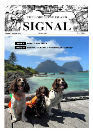 The Lord Howe Island Signal 31 July 2023